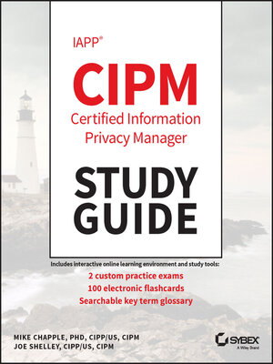 cover image of IAPP CIPM Certified Information Privacy Manager Study Guide
